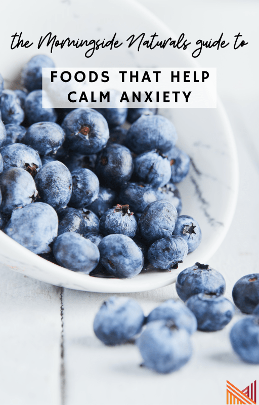 Cover of foods that help calm anxiety digital booklet from Morningside Naturals. 